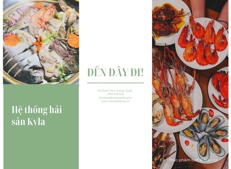 Hải Sản Kyla Đà Lạt - Tươi roi rói, đậm thơm ngon