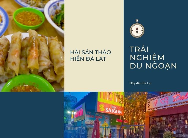 Nhà hàng hải sản Thảo Hiền Đà Lạt - tươi ngon, không gian đẹp