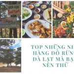 Nhà hàng đồ rừng đà lạt mà bạn nên thử