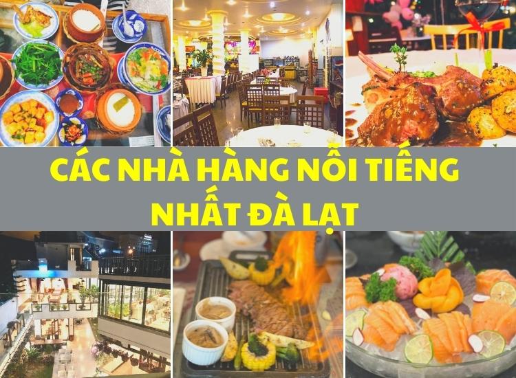 Khám phá những nhà hàng nổi tiếng nhất Đà Lạt