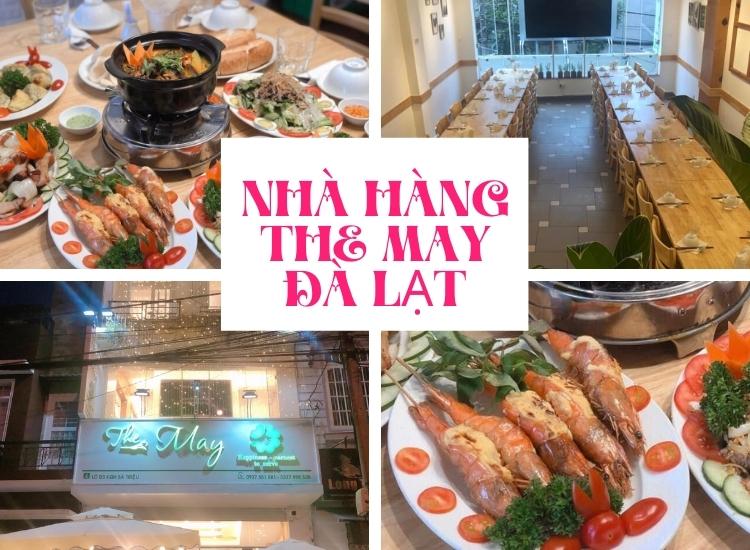 Nhà hàng The May Đà Lạt - Nét đặc sắc của phong cách cổ điển
