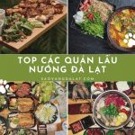 Tổng hợp các quán lẩu nướng ngon nhất Đà Lạt