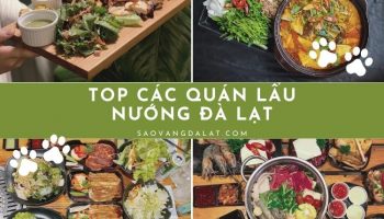 Tổng hợp các quán lẩu nướng ngon nhất Đà Lạt