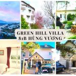 Green Hill - Villa trung tâm chất lượng ở Đà Lạt