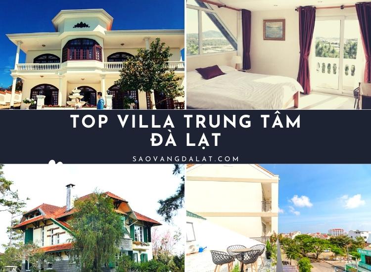 Top các villa ở trung tâm Đà Lạt hot nhất