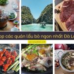 Review các quán lẩu bò ngon, đậm đà nhất Đà Lạt