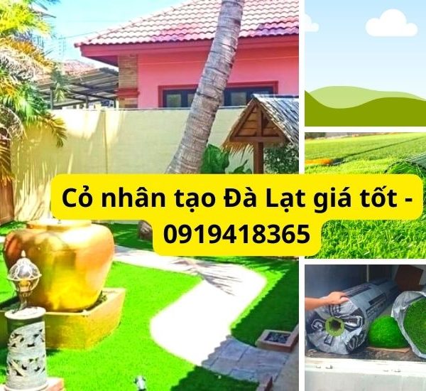 Cỏ nhân tạo Đà Lạt uy tín, giá tốt