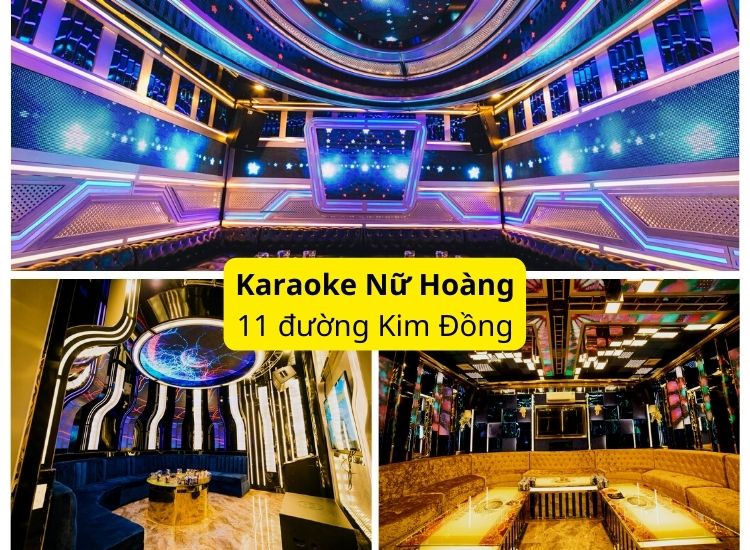 Karaoke Nữ Hoàng - Quán Karaoke nổi tiếng