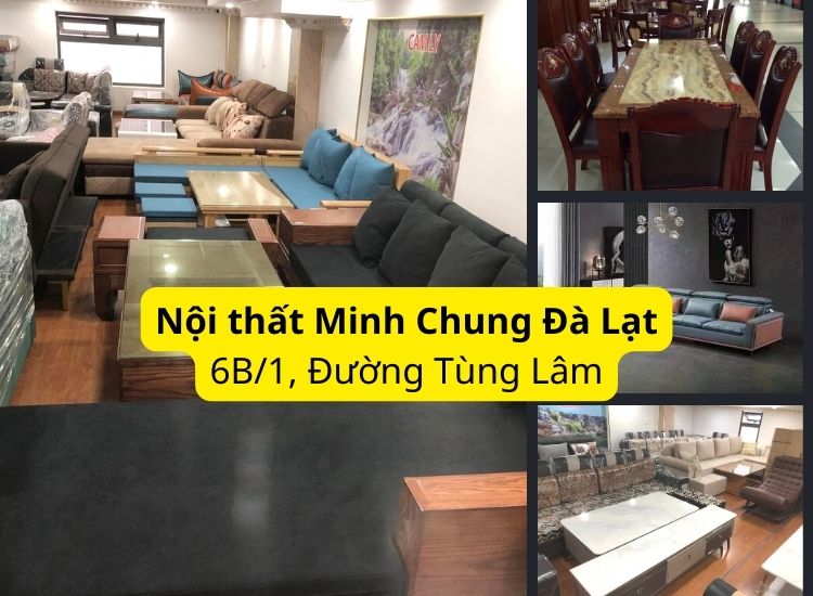 Nội thất Minh Chung Đà Lạt - địa chỉ uy tín
