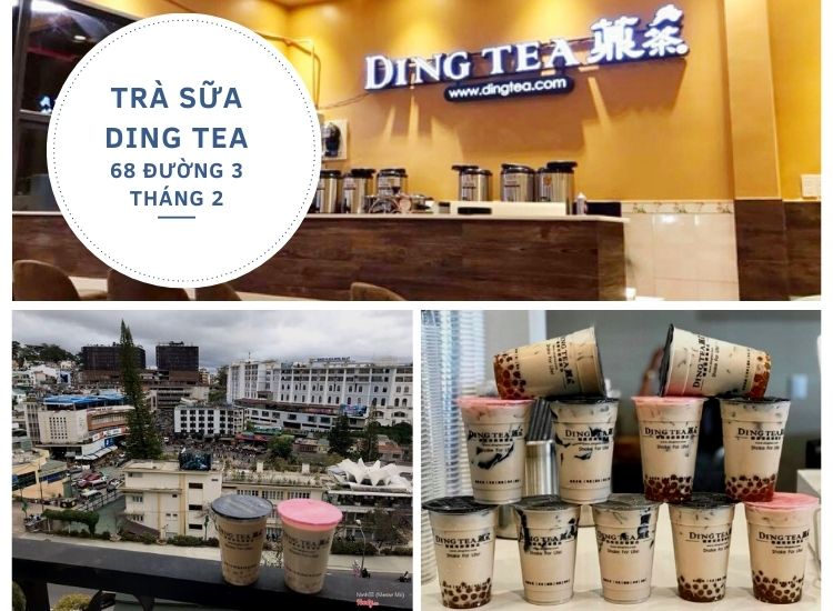 Ding Tea - Quán trà sữa ngon ở Việt Nam nay đã có mặt ở Đà Lạt